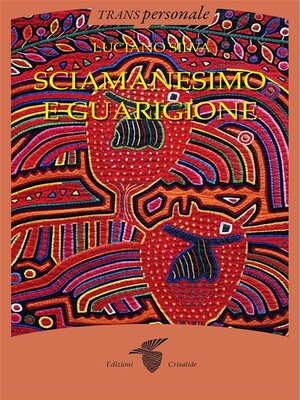 cover image of Sciamanesimo e guarigione